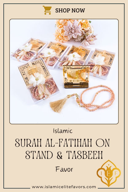 Personalized Surah Al-Fatihah on Stand & Tasbeeh Islamic Wedding Favor